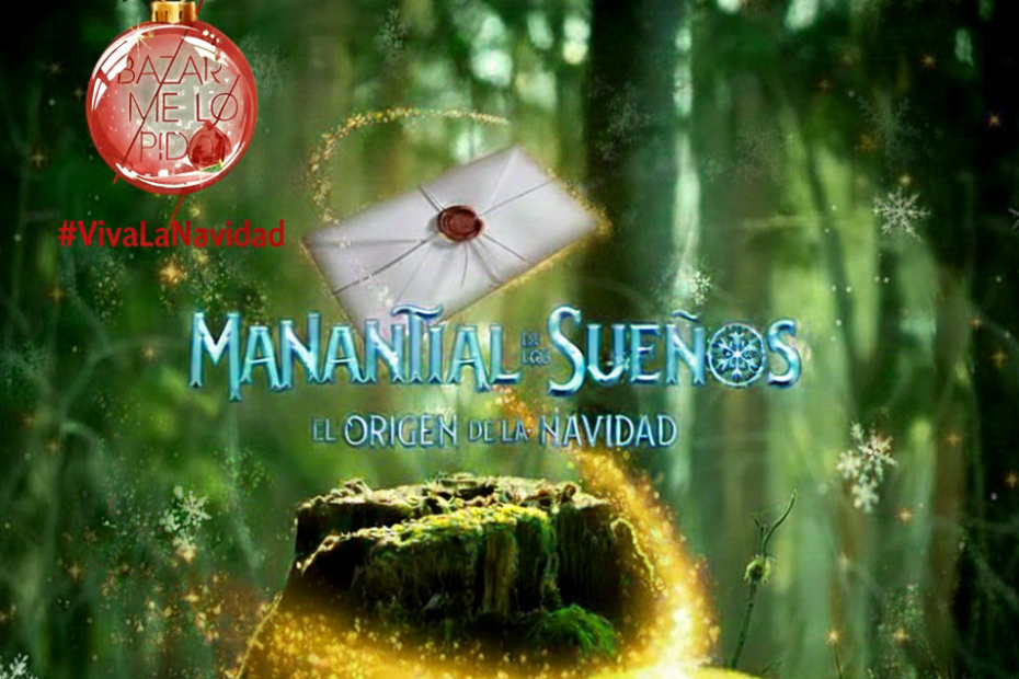 Ocio Navideño "El Manantial de los Sueños"